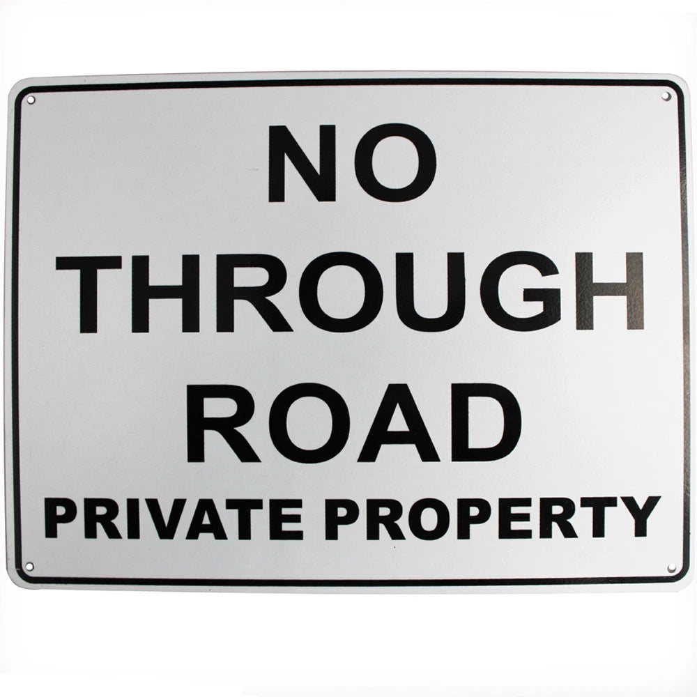 Warning Notice Sign No Through Road Private Property 200x300mm Safety