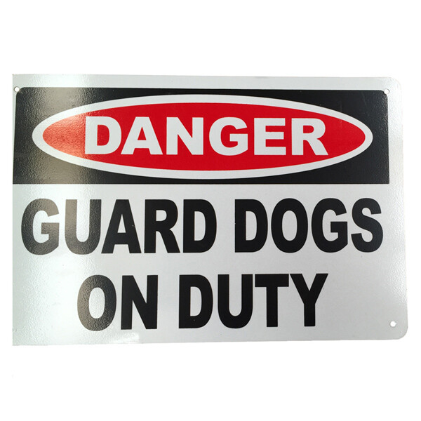 Warning Sign GUARD DOGS ON DUTY DANGER 200x300 mm Metal Security Home Private - Tin Sign Factory Australia