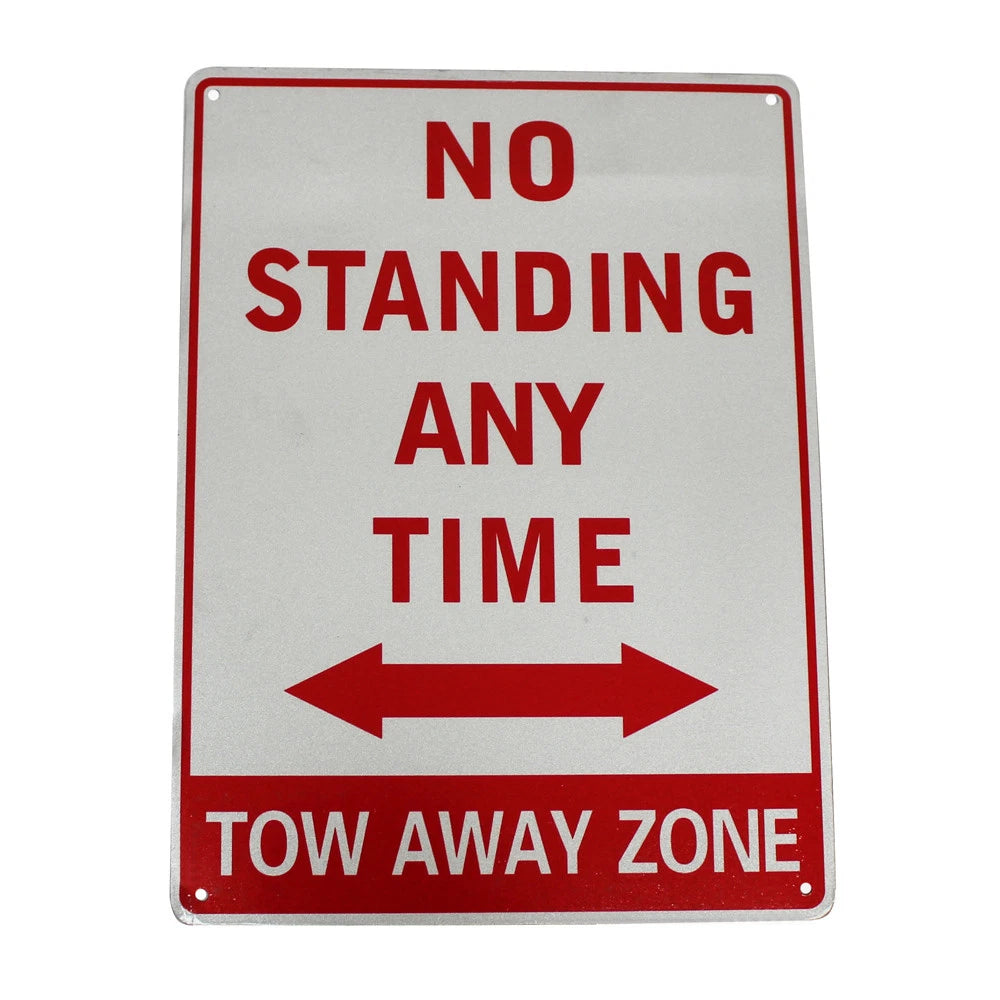 2x Warning Notice No Standing Any Time Tow Away Zone Traffic Park