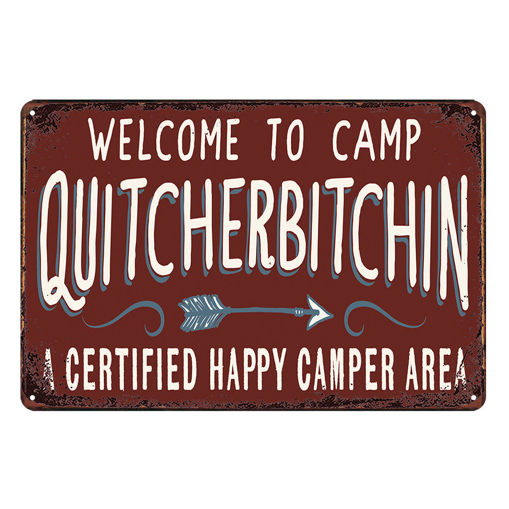Welcome To Camp Quitcherbitchin Camper Rustic Metal Sign Vintage Tin Garage product image