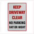 WARNING KEEP DRIVEWAY CLEAR NO PARKING DAY NIGHT SIGN 200x300mm METAL - Tin Sign Factory Australia