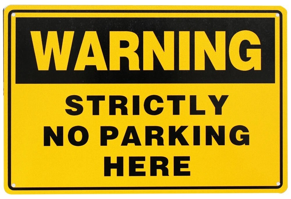 STRICTLY NO PARKING Home Rustic Look Man Cave Shed Garage Bar Pub Metal Tin Sign - Tin Sign Factory Australia