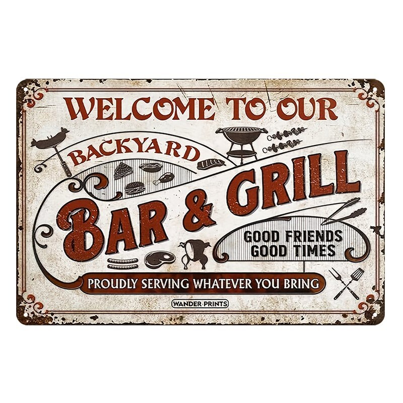 Tin Metal Sign BAR GRILL WELCOME BACKYARD GOOD FRIENDS TIME 20x30cm Rustic - Tin Sign Factory Australia