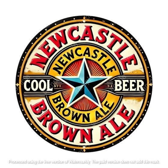NEWCASTLE BROWN ALE 40 cm round aluminium sign