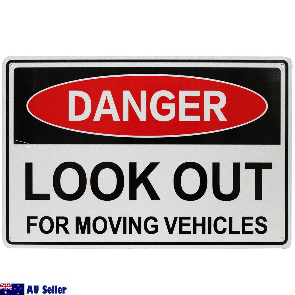 Warning Danger Look Out for Moving Vechicle Sign Caution 200x300mm
