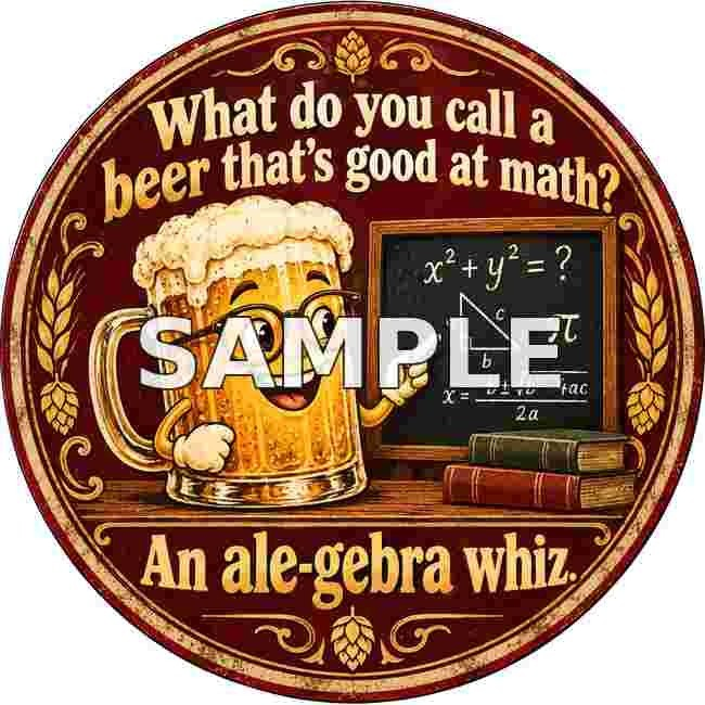 Funny Beer Ale-Gebra Whiz Round Metal Sign Man Cave Bar Pub Wall Decor