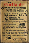 2x Wir Dorfkinder Wissen Funny Village Saying Tin Sign Rustic Retro
