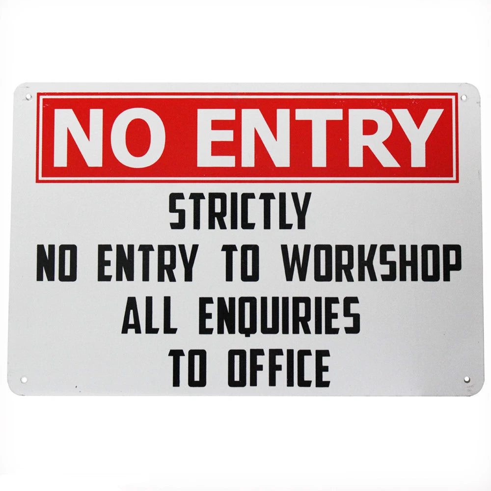 Warning Security Sign No Entry Workshop Inquires Office 200x300mm