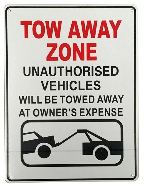 WARNING NOTICE Tow Away Zone Sign – Unauthorized Vehicles Will Be Towed - Tin Sign Factory Australia