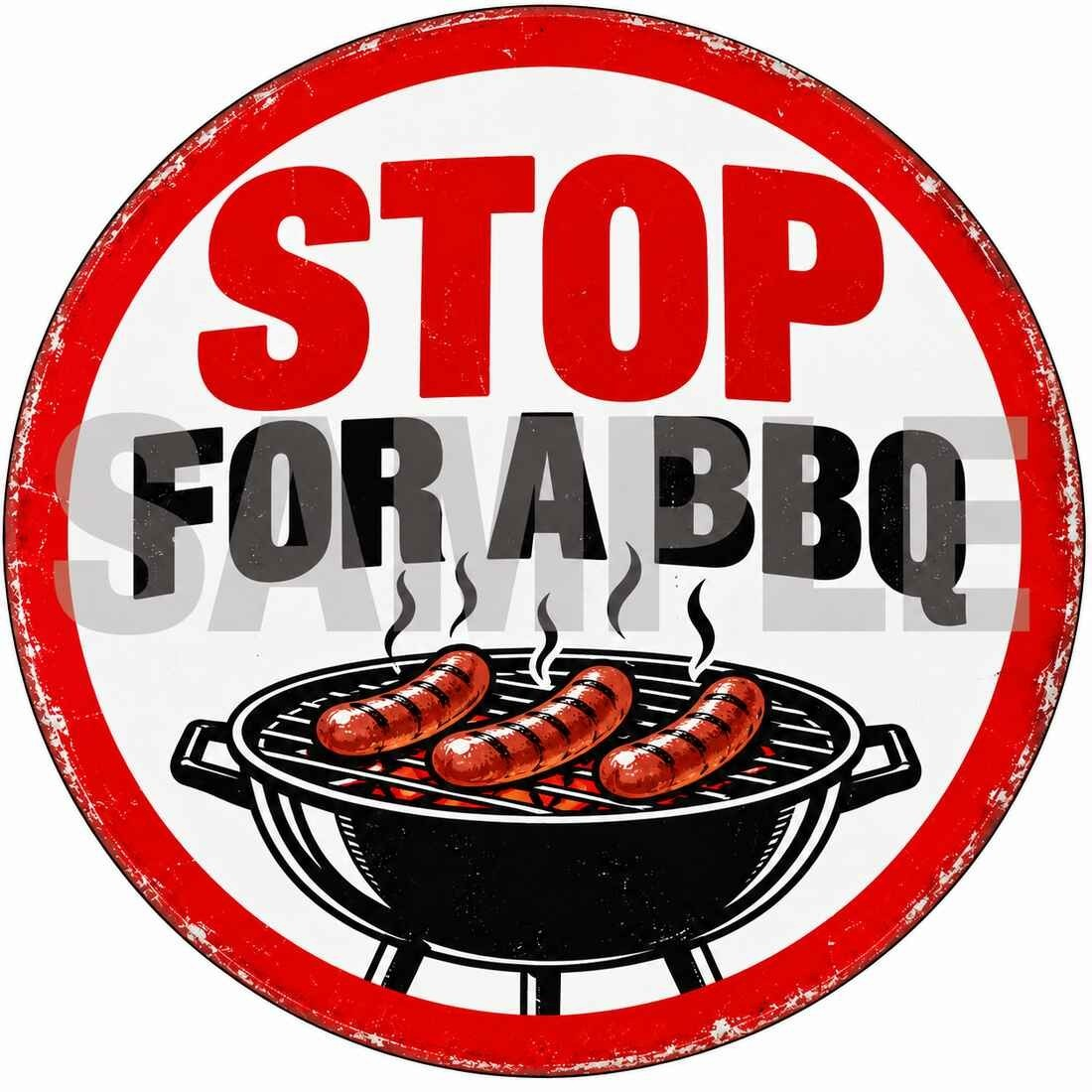 Stop For A BBQ Funny Round Metal Sign Garage Man Cave Decor