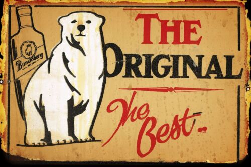 The Original and the best metal sign 20 x 30 cm