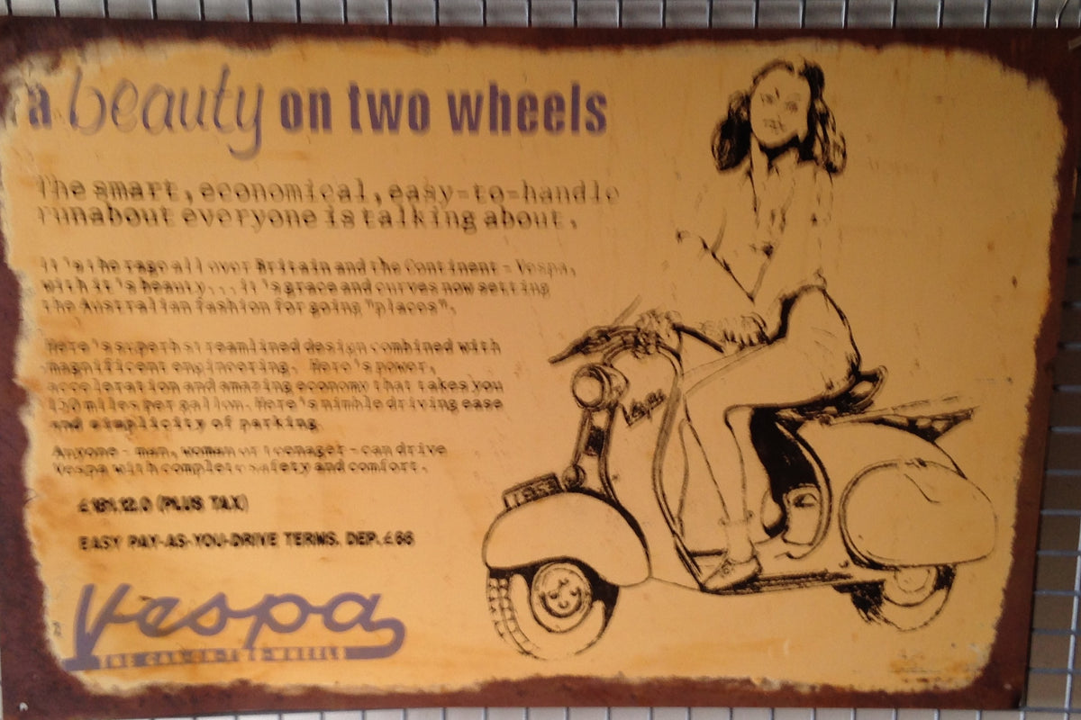 Vespa A Beauty on Two Wheels 20 x 30 cm metal sign