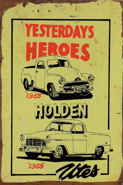 Yesterdays Heroes Sign  20x 30 cm - TinSignFactoryAustralia