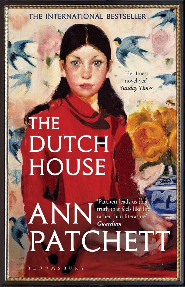 "Enchanting and Award-Winning: The Dutch House by Ann Patchett - A Must-Have Paperback for 2020"