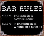 BAR RULES #1 Bartender Is Always Right Distressed Look Retro Plate Plaque Metal Sign | Free Postage
