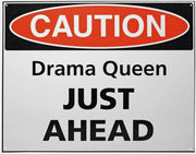 CAUTION DRAMA QUEEN JUST AHEAD Entry Door Tin Metal Sign | Free Postage