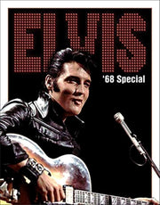ELVIS PRESLEY '68 SPECIAL Metal Tin Signs