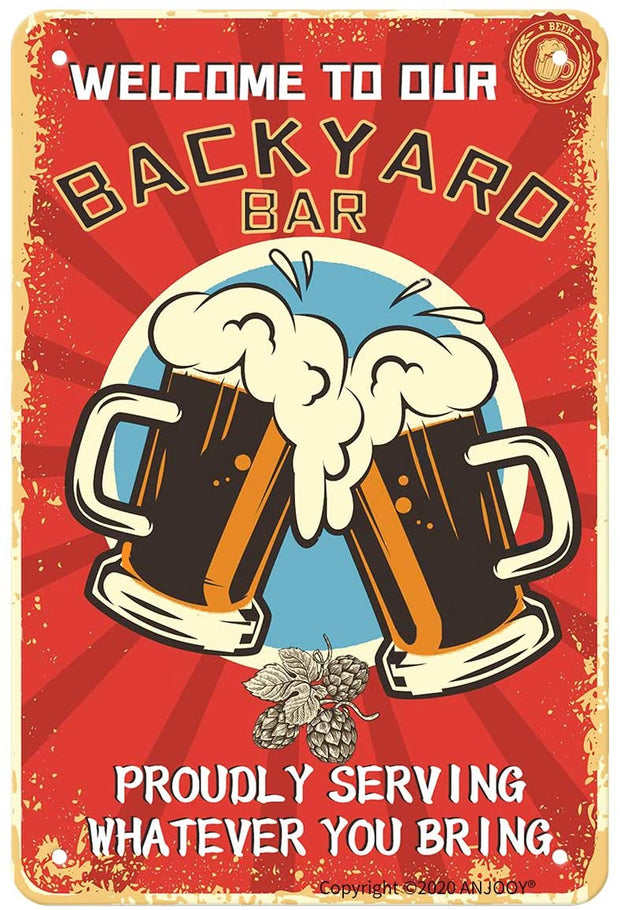 WELCOME TO OUR BACKYARD BAR Retro/ Vintage Tin Metal Sign Man Cave, Wall Home Decor, Shed-Garage, and Bar
