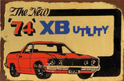 THE NEW 74 XB UTILITY Retro Rustic Look Vintage Tin Metal Sign Man Cave, Shed-Garage, and Bar