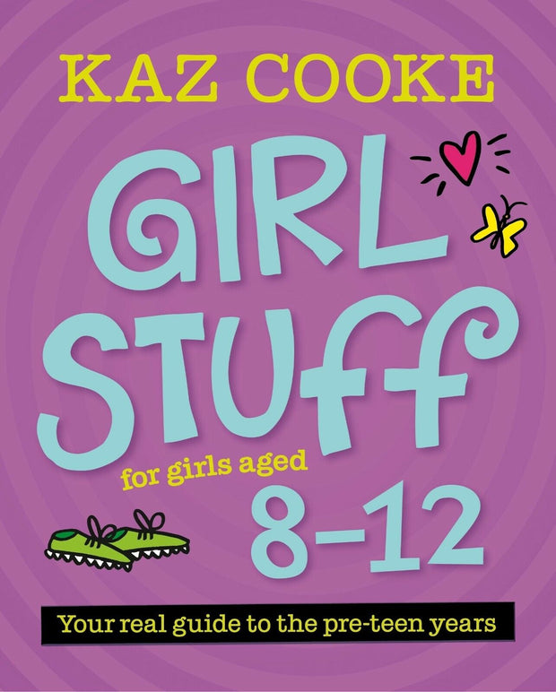 Empowering Girls: The Ultimate Guide to Girl Stuff 8-12 - Essential Paperback for Girls Empowerment