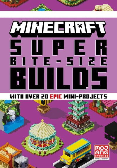 Minecraft Super Bite-Size Builds: An official Minecraft illustrated guide with over 20 brand-new mini-projects to build in the game for 2023: perfect for beginners and kids, teens and adults alike!