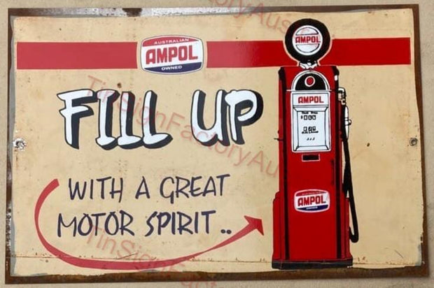 AMPOL FILL UP 20x30 CM Sign | Screen Printed By AUSTRALIAN COMPANY