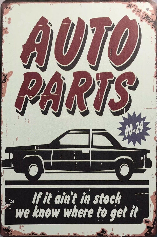 AUTO PARTS CAR Garage Rustic Vintage Metal Tin Signs Man Cave, Shed and Bar Sign