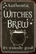 AUTHENTIC WITCHES BREW Halloween Funny Rustic Retro/Vintage Wall Café or Bar Tin Metal Sign