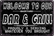 OUR BACKYARD BAR & GRILL Retro/ Vintage Tin Metal Sign Man Cave, Wall Home Decor, Shed-Garage, and Bar