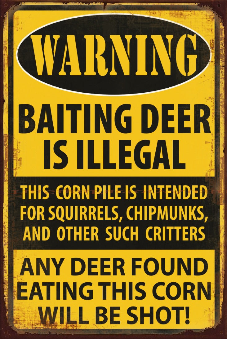 BAITING DEER IS ILLEGAL Vintage Retro Rustic Garage Plaques Man Cave Metal Sign