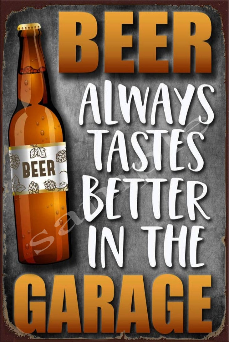 ALWAYS TASTE BETTER Retro/ Vintage Wall Home Décor, Shed-Garage and Bar Tin Metal Sign