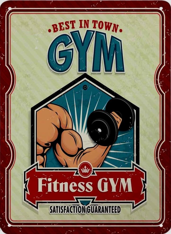 BEST TOWN FITNESS GYM Retro/ Vintage Tin Metal Sign Man Cave, Wall Home Decor, Shed-Garage, and Bar