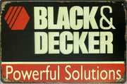 BLACK and DECKER Garage Rustic Look Vintage Tin Signs Man Cave, Shed and Bar E