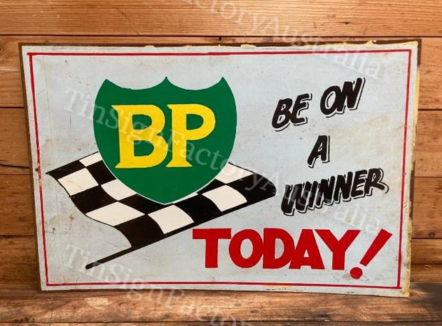 BP BE ON A WINNER 60x40 CM Sign | Screen Printed By AUSTRALIAN COMPANY