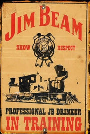 JB DRINKER IN TRAINING Rustic Look Vintage Tin Metal Sign Man Cave, Shed-Garage and Bar