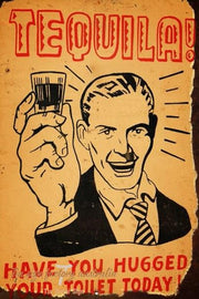TEQUILA DRINK Rustic Look Vintage Tin Metal Sign Man Cave, Shed-Garage and Bar
