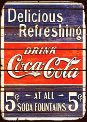 DELICIOUS REFRESHING DRINK Rustic Look Vintage Tin Metal Sign Man Cave, Shed-Garage & Bar