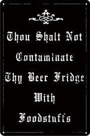 THOU SHALT NOT CONTAMINATE THY BEER FRIDGE Funny Rustic Metal Sign