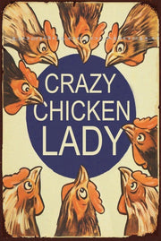 CRAZY CHICKEN LADY Rustic Retro/Vintage Home Garage Wall Café Resto or Bar Tin Metal Sign