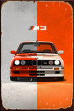 BMW E30 M3 Rustic Look Vintage Shed-Garage and Bar Man Cave Tin Metal Sign