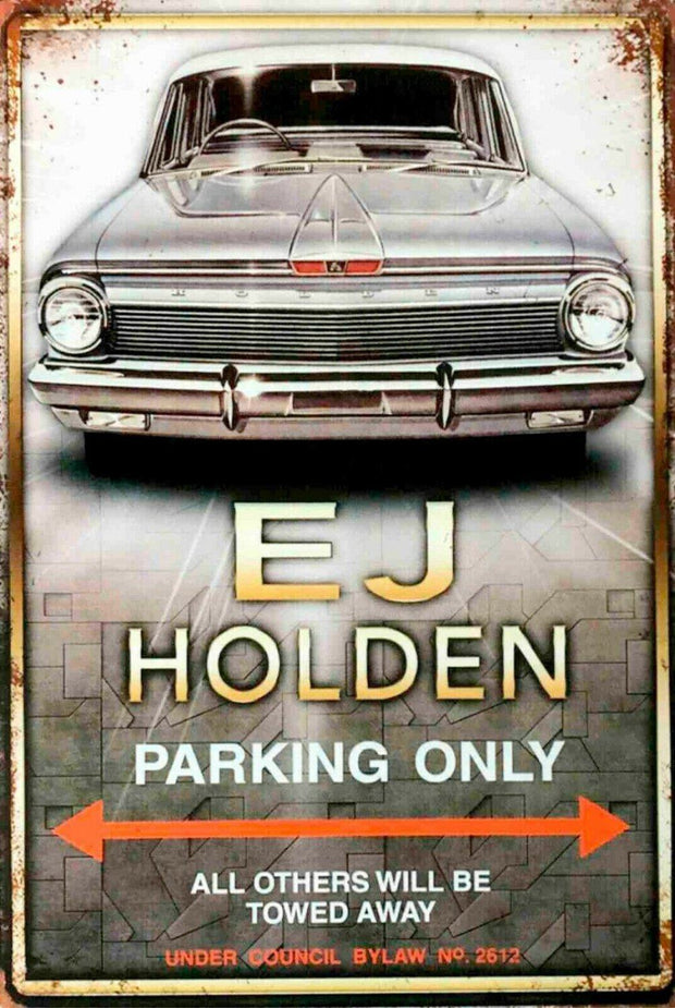 EJ Holden Parking only tin metal sign MAN CAVE brand new