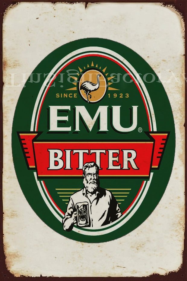 EMU BITTER SINCE 1923 Vintage Retro Rustic Garage Man Cave Metal Sign