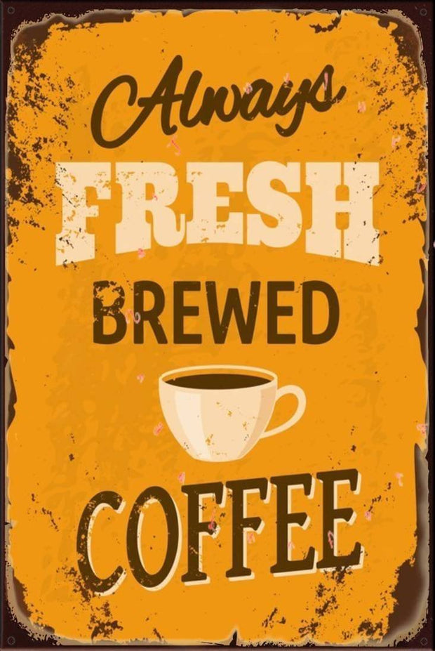 FRESH COFFEE Rustic Look Vintage Shed-Garage and Bar Man Cave Tin Metal Sign