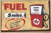 CALTEX SUPER FUEL 5 MILES 20x30 CM Sign | Screen Printed By AUSTRALIAN COMPANY