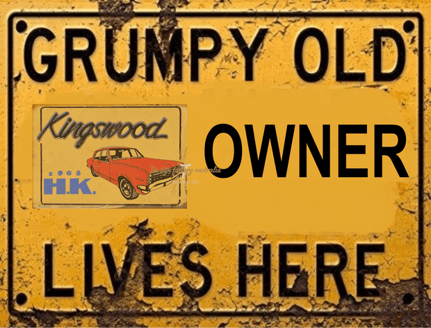 GRUMPY OLD KINGSWOOD OWNER Retro Rustic Look Vintage Tin Metal Sign Man Cave, Shed-Garage, and Bar