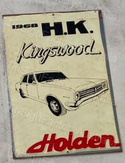 HOLDEN H.K. KINGSWOOD 1968 20x30 CM Sign | Screen Printed By AUSTRALIAN COMPANY