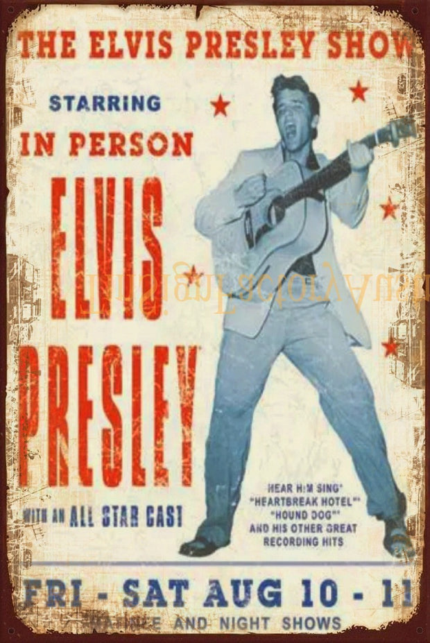 THE ELVIS PRESLEY SHOW Vintage Retro Rustic Garage Man Cave Metal Sign