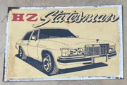 HZ STATESMAN 20x30 CM Sign | Screen Printed By AUSTRALIAN COMPANY