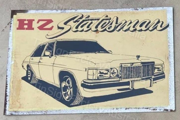 HZ STATESMAN 20x30 CM Sign | Screen Printed By AUSTRALIAN COMPANY