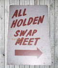 HOLDEN SWAP MEET Rustic Look Vintage Tin Metal Sign Man Cave, Shed-Garage and Bar - Tin Sign Factory Australia